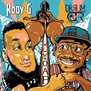 ดาวน์โหลดและฟังเพลง Wlyoap (feat. Dr. Rum) (Explicit) พร้อมเนื้อเพลงจาก Rody G