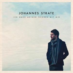 收聽Johannes Strate的Ich mach meinen Frieden mit mir歌詞歌曲