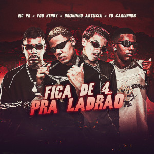 ดาวน์โหลดและฟังเพลง Fica de 4 pra Padrão (Explicit) พร้อมเนื้อเพลงจาก eoo kendy