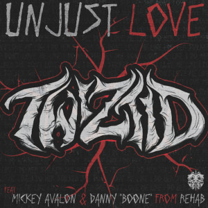 Listen to Unjust Love (feat. Mickey Avalon & Danny "Boone") (Explicit) song with lyrics from Twiztid