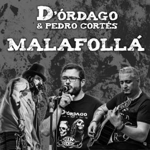 D'órdago的專輯Malafollá (En Directo) (Explicit)