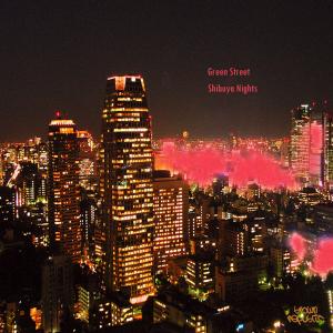 Album Shibuya Nights (feat. TreZure Empire) from Green Street