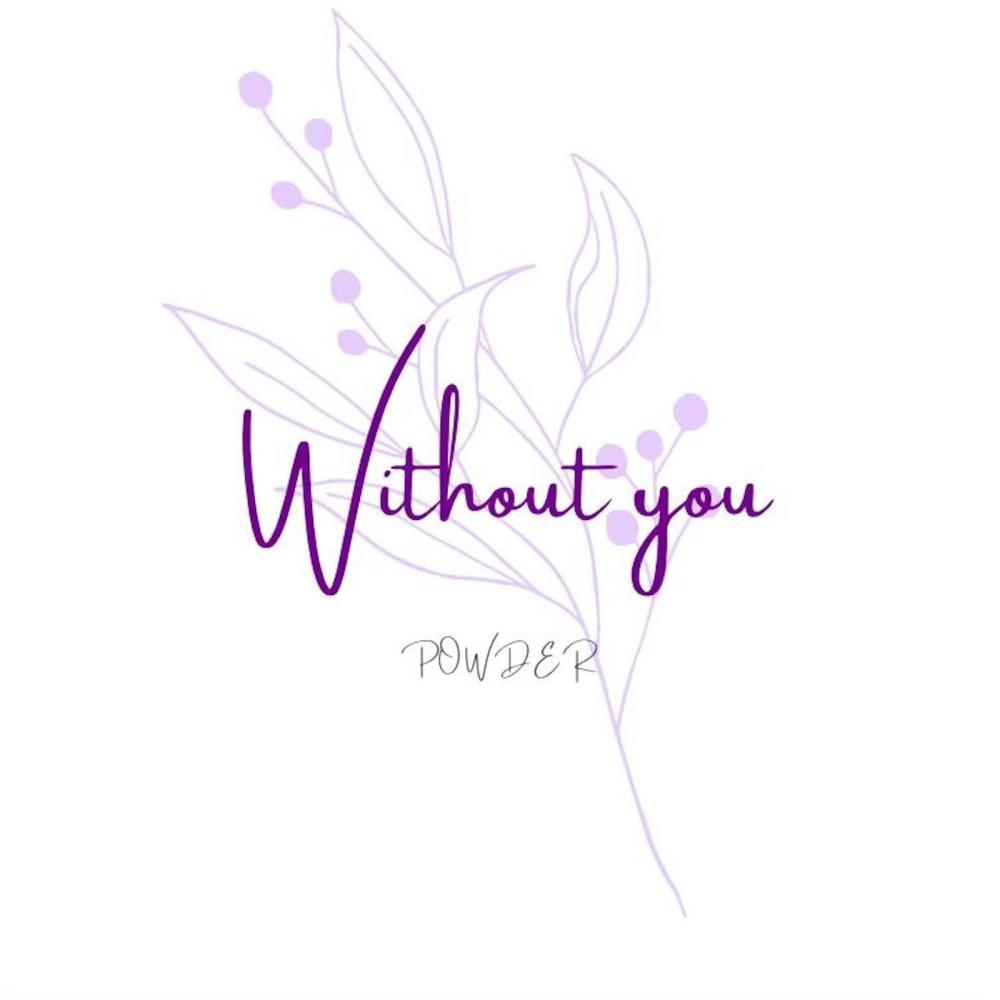 Without You (Explicit)