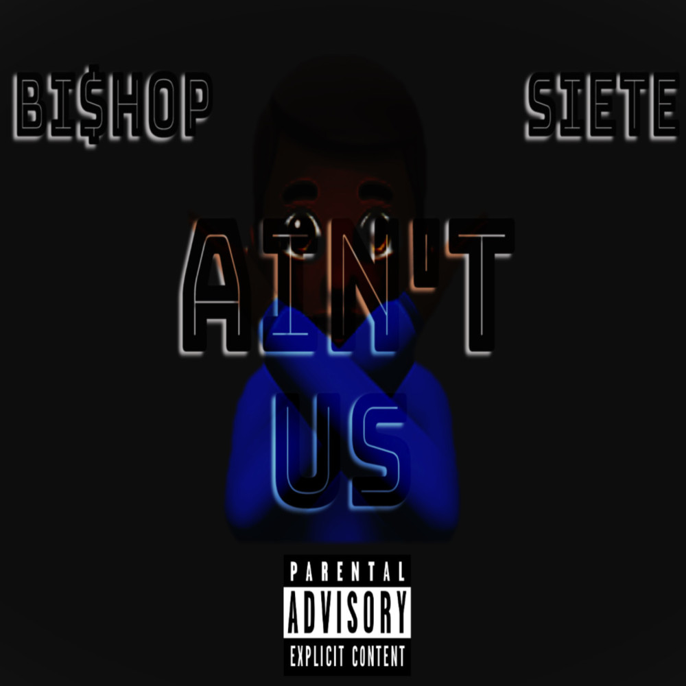 Ain't Us (Explicit)