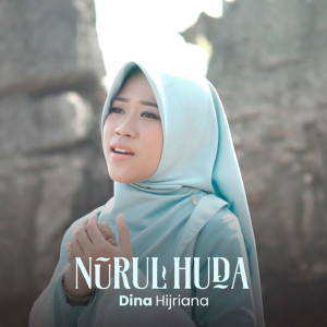 Nurul Huda dari Dina Hijriana
