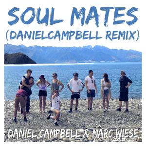 Listen to Soul Mates (DanielCampbell Remix) song with lyrics from Daniel Campbell