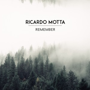 Ricardo Motta的專輯Remember