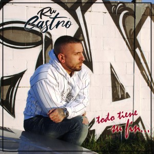 Ru Castro的專輯Todo Tiene Su Fin