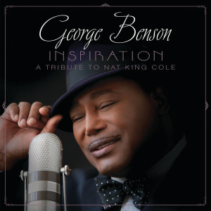 George Benson的專輯Inspiration (A Tribute To Nat King Cole)