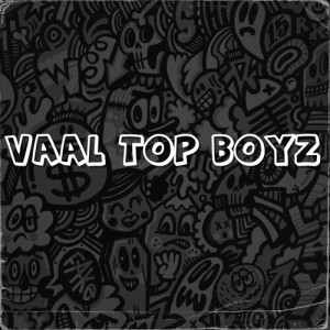 Vaal Top Boyz dari Golden DJz