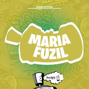 DJ Seth的專輯Maria Fuzil (Explicit)