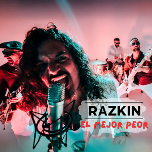 Listen to El Mejor Peor song with lyrics from Razkin