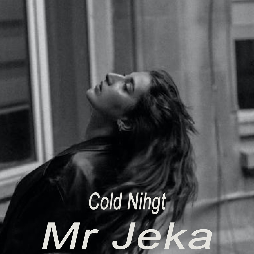Cold Nihgt