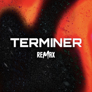 收聽Remax的Terminer歌詞歌曲