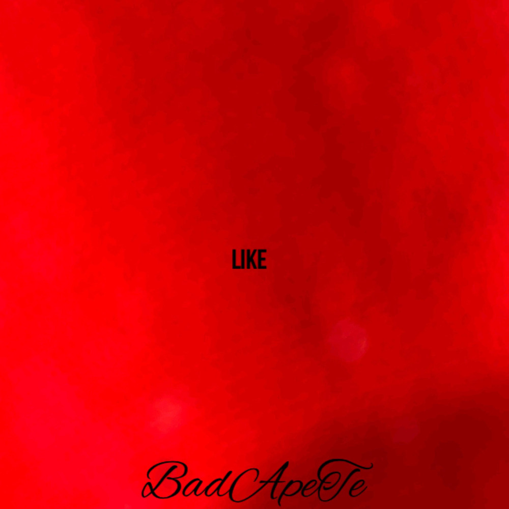 Like (Explicit)