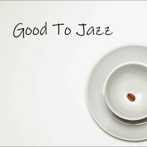 收聽Good To Jazz的Guardians of the Galaxy歌詞歌曲