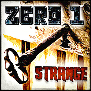 Zero 1的專輯Strange (Radio Edit) [feat. Hal Sparks]