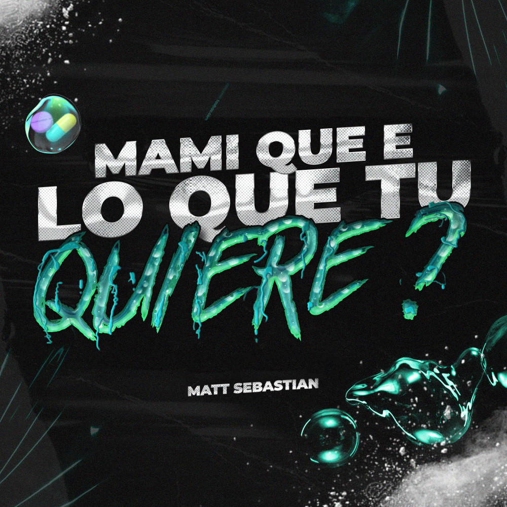 Mami Que e Lo Que Tu Quiere? (Explicit)