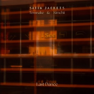 Satin Jackets的专辑Last Dance