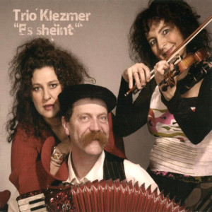 อัลบัม Es Sheint ศิลปิน Trio Klezmer