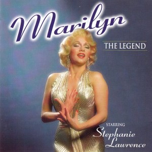 Album Marilyn The Legend oleh Stephanie Lawrence