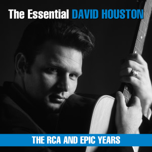 David Houston的專輯The Essential David Houston - The RCA and Epic Years