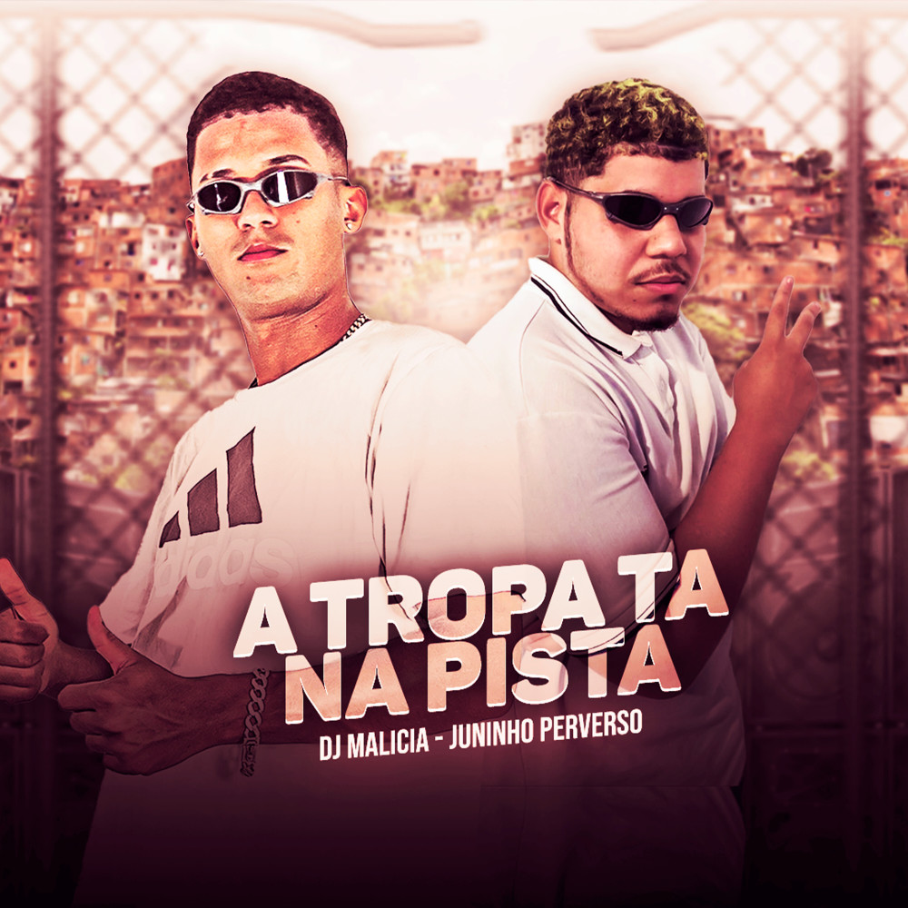 A Tropa Tá na Pista (Explicit)
