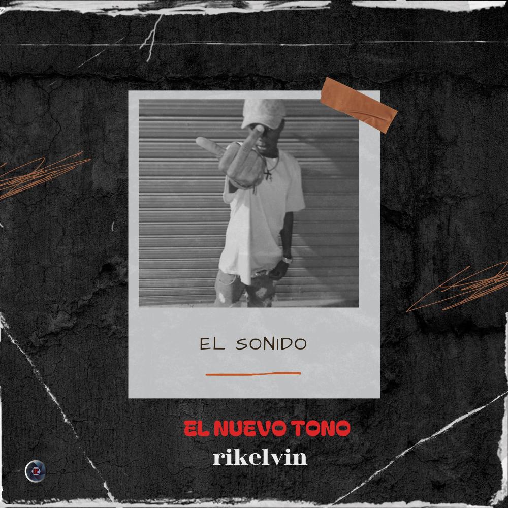 rikelvin (el sonido) (Explicit)