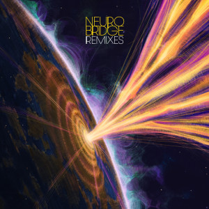 The BreakBomb Project的專輯Neurobridge Remixes