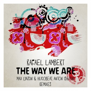 Rafael Lambert的专辑The Way We Are