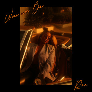 ดาวน์โหลดและฟังเพลง Wanna Be พร้อมเนื้อเพลงจาก ROE