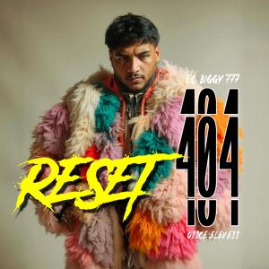 的專輯Reset 404 (Explicit)