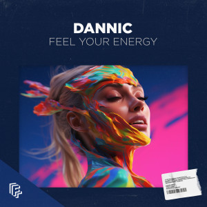 Dannic的專輯Feel Your Energy