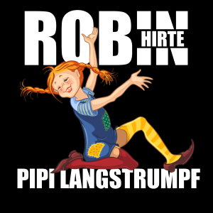อัลบัม Pipi Langstrumpf (Robin Hirte Remix) ศิลปิน Robin Hirte