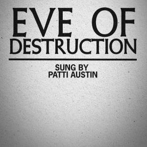 Patti Austin的專輯Eve of Destruction