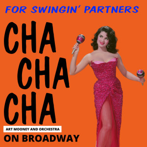 Album Cha Cha Cha on Broadway from Art Mooney