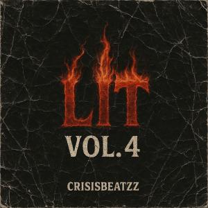 อัลบัม Lit., Vol. 4 ศิลปิน Crisisbeatzz