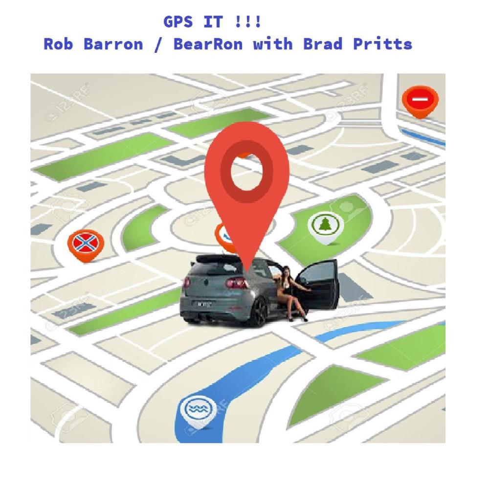 GPS IT !!! (feat. Brad Pritts)