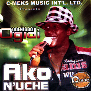 ดาวน์โหลดและฟังเพลง Chuba Uwa N'ike พร้อมเนื้อเพลงจาก Odenigbo Ogidi