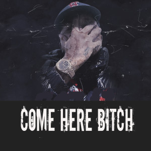 Album Come Here Bitch (Explicit) from Rico Dolla