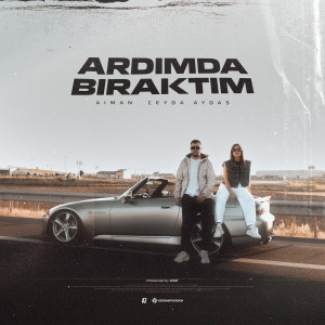 Album Ardımda Bıraktım oleh Aiman