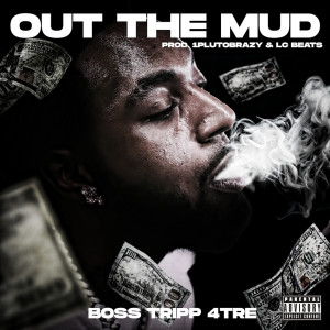 Album Out the Mud (Explicit) from 