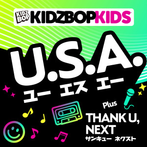 ดาวน์โหลดและฟังเพลง U.S.A. พร้อมเนื้อเพลงจาก Kidz Bop Kids