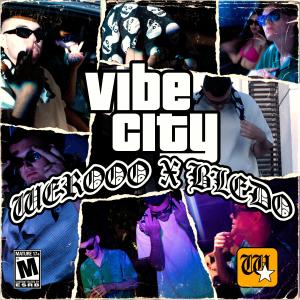 BLEDO的专辑Vibe City (feat. BLEDO) (Explicit)