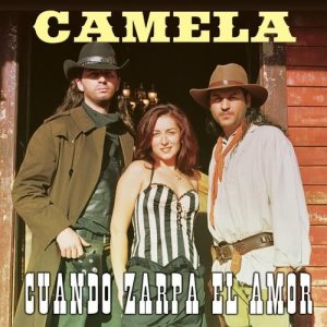 收聽Camela的Cuando zarpa el amor歌詞歌曲