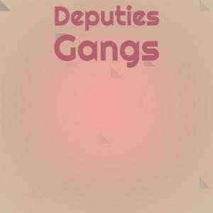 Various Artists的專輯Deputies Gangs