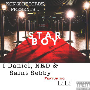 收聽I Daniel的Star Boy (Explicit)歌詞歌曲