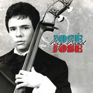 อัลบัม José José Big Band ศิลปิน Jose Jose