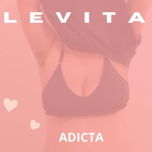 Levita的专辑ADICTA (Explicit)