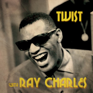 Ray Charles的專輯Twist With Ray Charles